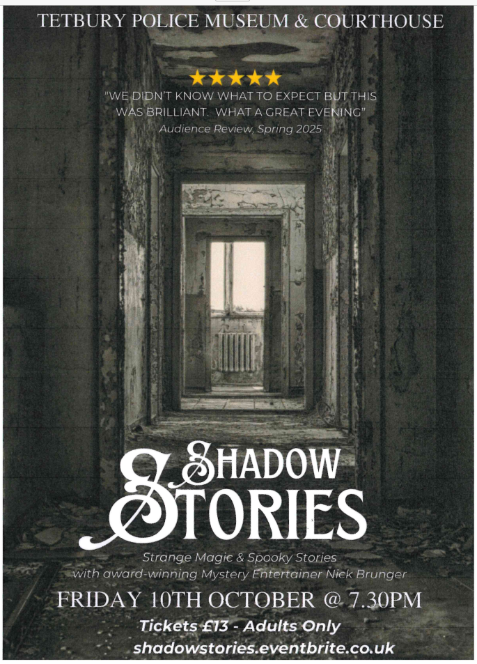 Tetbury Police Museum & Courthouse- Shadow Stories